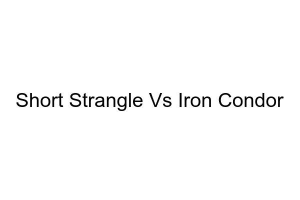 How Iron Condor and Strangle Options Differ - MarketXLS